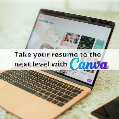 Take your resume to the next level with Canva
