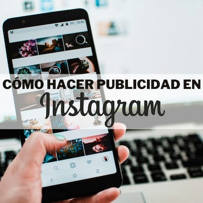 Cómo hacer publicidad en instagram