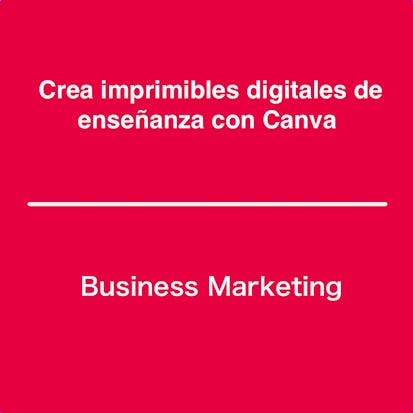 Crea imprimibles digitales de enseñanza con Canva