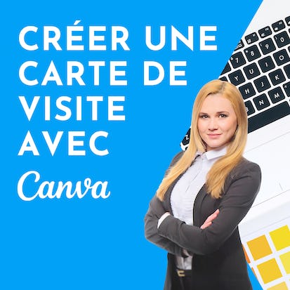 Créer une carte de visite professionnelle avec Canva