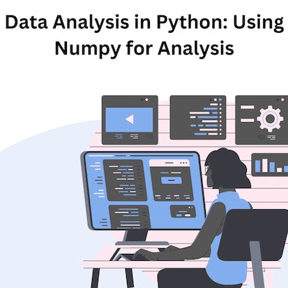 Data Analysis in Python: Using Numpy for Analysis