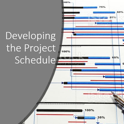 Developing a Project Schedule