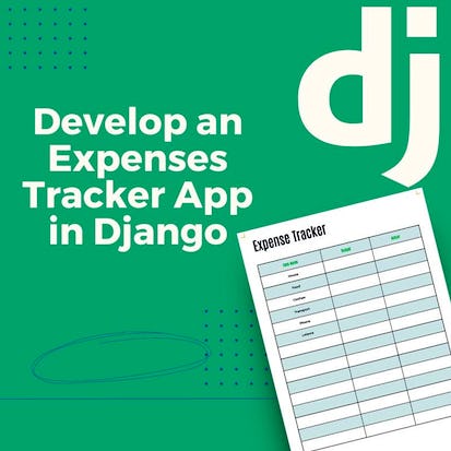 Build an expense tracker app in Django