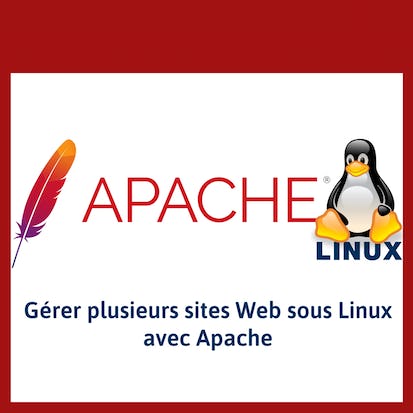 Héberger et gérer plusieurs sites Web sous Linux avec Apache