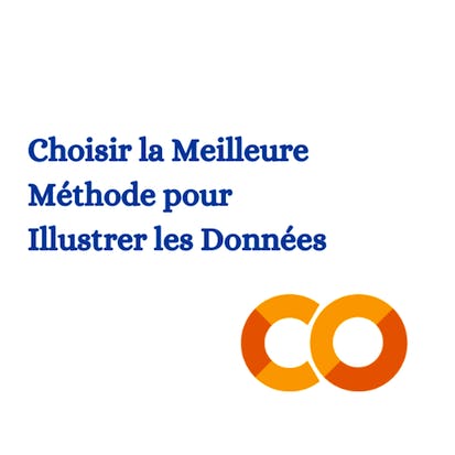 Choisir la Meilleure Méthode pour Illustrer les Données