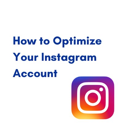 How to Optimize Your Instagram Account