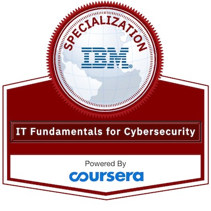 IT Fundamentals for Cybersecurity