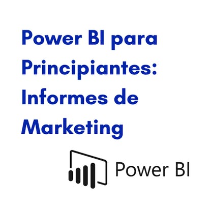 Power BI para Principiantes: Informes de Marketing