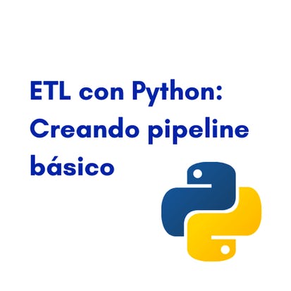 ETL con Python: Creando pipeline básico