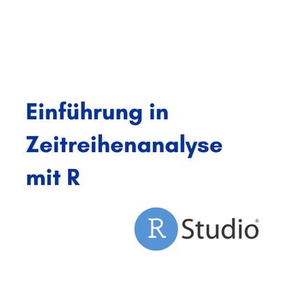 Einführung in Zeitreihenanalyse mit R