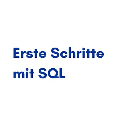 Erste Schritte mit SQL
