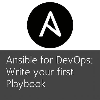 Ansible for DevOps: Write your first Playbook