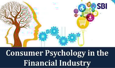 Consumer Psychology in the Financial Industry