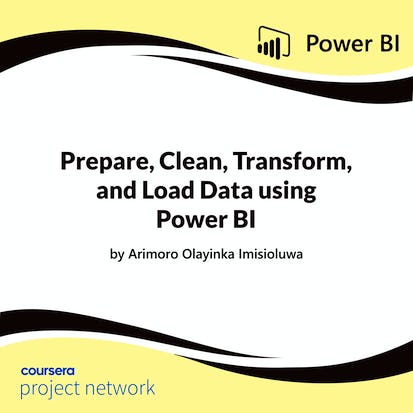 Prepare, Clean, Transform, and Load Data using Power BI