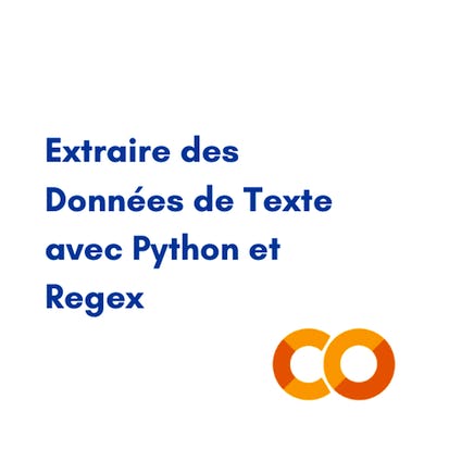 Extraire des Données de Texte avec Python et Regex