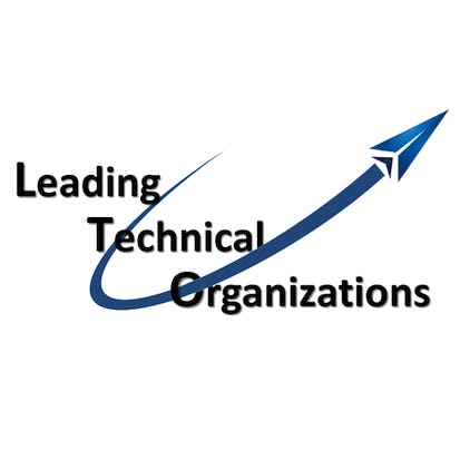 Principles of Leadership: Leading Technical Organizations