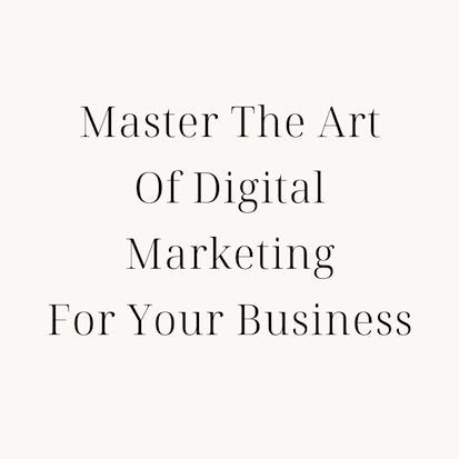 Master The Art of Digital Marketing with Canva