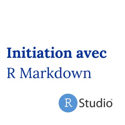 Initiation avec R Markdown