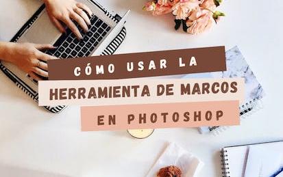 Como usar la herramienta de marcos en Photoshop