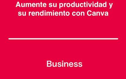 Aumente su productividad y su rendimiento con Canva