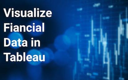 Visualize Financial Data In Tableau