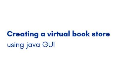 Creating a virtual book store using java GUI
