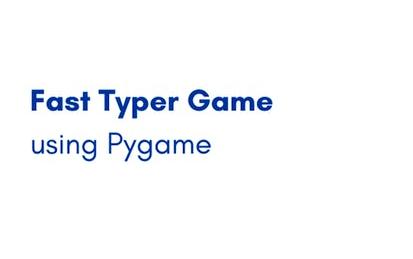 Fast Typer Game using Pygame