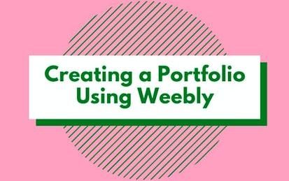 Creating a Portfolio Using Weebly