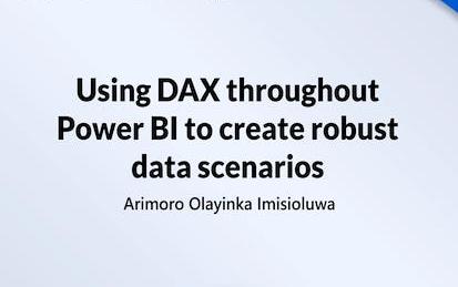 Using DAX throughout PowerBI to create robust data scenarios