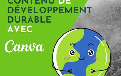Créer du contenu de développement durable avec Canva