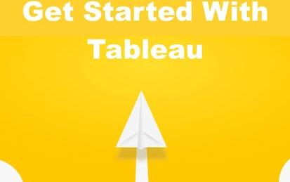 Get Started With Tableau