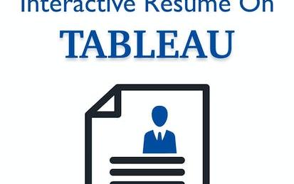 How To Create An Interactive Resume On Tableau