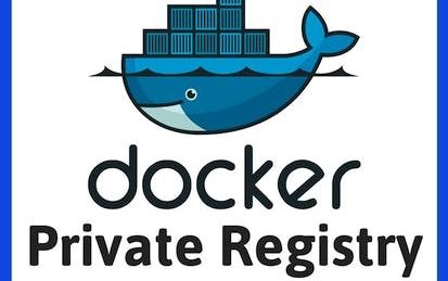 Installer, configurer et sécuriser un registre Docker privé