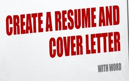 Create a Resume and Cover Letter with Word