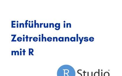 Einführung in Zeitreihenanalyse mit R