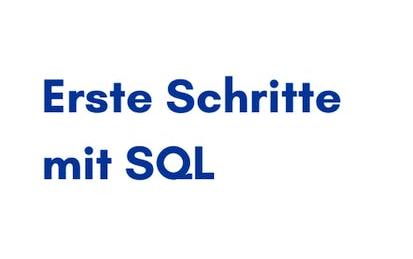 Erste Schritte mit SQL