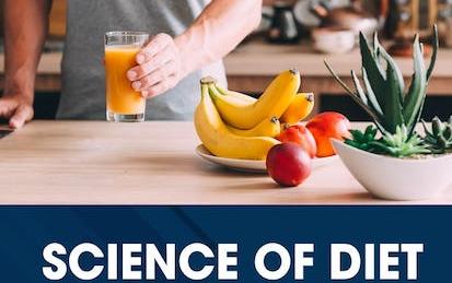 Science of Diet and Exercise