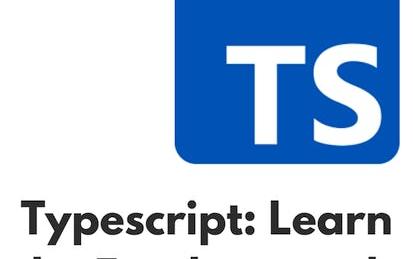 Typescript - Learn the fundamentals