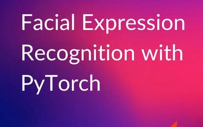 Facial Expression Recognition with PyTorch