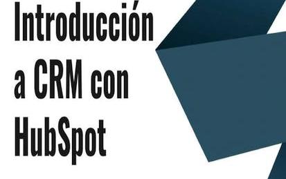 Introducción a CRM con HubSpot