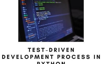 Test Driven Development Process For Beginners In Python