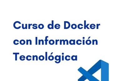 Curso de Docker con Información Tecnológica