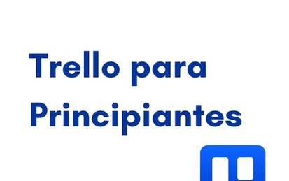 Trello para Principiantes