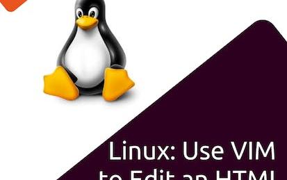 Linux: Use Vim to Edit an HTML Document