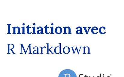 Initiation avec R Markdown