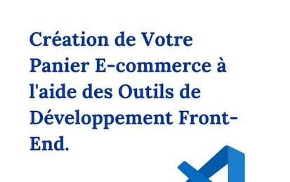 Création de Votre Panier E-commerce